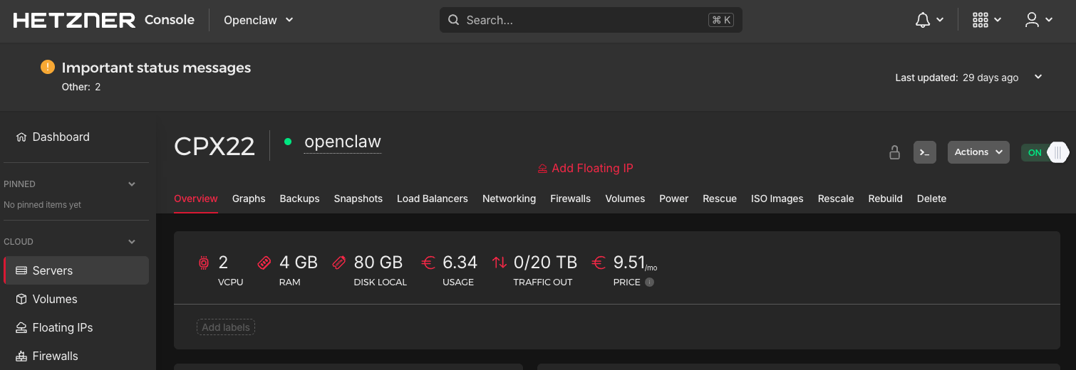 The Hetzner Cloud console showing a server called openclaw. A CPX22, marked ON, with 2 vCPU, 4 GB of RAM, 80 GB of local disk, 6.34 euros of usage so far, no traffic out of a 20 TB allowance, and a price of 9.51 euros a month.